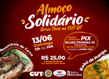 CUT, CMP, Centcoop e Rede Solidariedade realizam almoço solidário, no domingo (13)