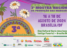 3ª Mostra Nacional da Produção das Margaridas: da natureza à mesa