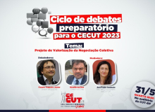 CUT-DF inicia ciclo de debates preparatório para o CECUT, nesta quarta 31