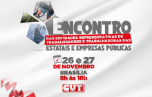 CUT realiza encontro com trabalhadores de estatais e empresas públicas em 26 e 27/11