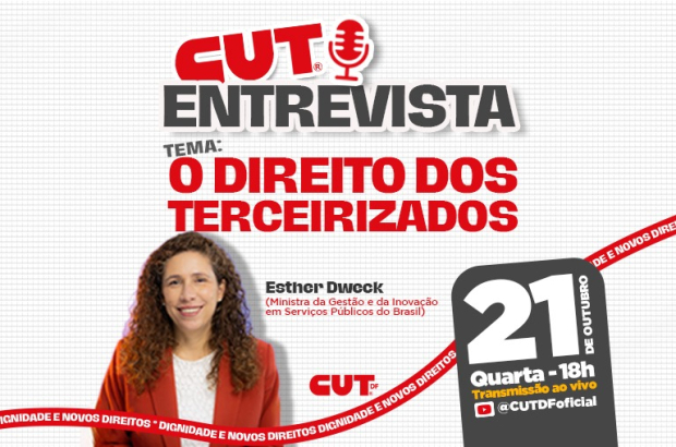 Mais direitos para terceirizados: CUT-DF promove live com ministra Esther Dweck