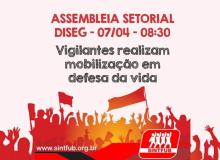 Vigilantes orgânicos da UnB realizam assembleia nesta quarta (7)