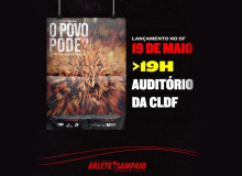 Documentário “O povo pode?” será lançado na CLDF, nesta quinta (19)