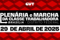 Saiba por que é importante se juntar à Plenária e à Marcha da Classe Trabalhadora