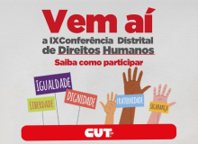 Vem aí a Conferência Distrital de Direitos Humanos. Saiba como participar