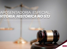 Aposentadoria especial para vigilantes, uma vitória histórica no STJ