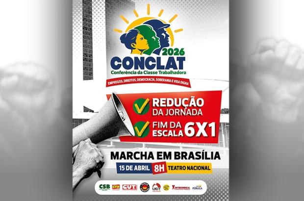 CUT-DF convoca a classe trabalhadora para grande marcha no dia 15 de abril