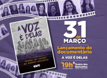 Documentário sobre atuação das mulheres CUTistas no movimento sindical estreia 31/3