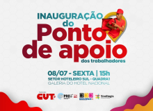 CUT-DF inaugura Ponto de Apoio ao Trabalhador nesta sexta (8)